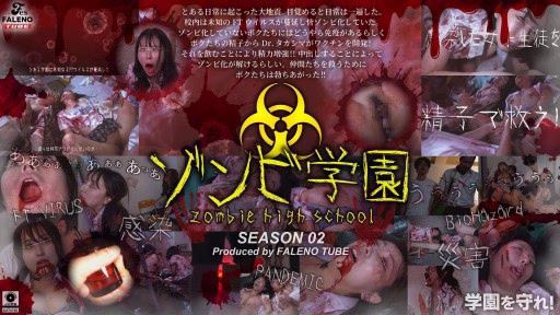 FTHT-274 Trường Trung Học Zombie Mùa 2 Zombie High School 2nd Season